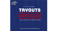 Tryouts CANCELED for Saturday February 10th